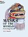 Masks of the World Coloring Book (Dover Coloring Book)