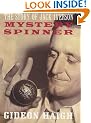 Mystery Spinner: The Story of Jack Iverson