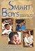 Books : Smart Boys: Talent, Manhood, and the Search for Meaning