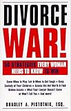 Buy : Divorce War! 50 Strategies Every Woman Needs To Know To Win