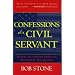 Confessions of a Civil Servant: Lessons in Changing America's Government and Military