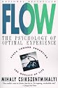 Flow: The Psychology of Optimal Experience