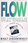 Flow: The Psychology of Optimal Experience