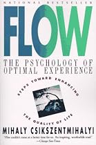 Flow: The Psychology of Optimal Experience