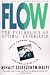 Flow: The Psychology of Optimal Experience