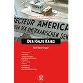 Der Kalte Krieg