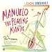 Manuelo, The Playing Mantis