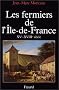 Les fermiers de l'Ile-de-France