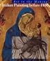 Italian Painting Before 1400 (National Gallery London)