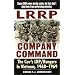 LRRP Company Command: The Cav's LRP/Rangers in Vietnam, 1968-1969