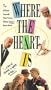 Where the Heart Is [VHS]