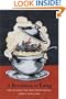 A Revolution In Eating: How the Quest for Food Shaped America (Arts and Traditions of the Table)