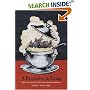 A Revolution In Eating: How the Quest for Food Shaped America (Arts and Traditions of the Table)
