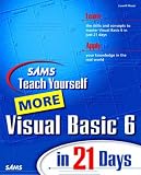 Sams Teach Yourself More Visual Basic 6 in 21 Days (2nd Edition)