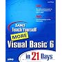 Sams Teach Yourself More Visual Basic 6 in 21 Days (2nd Edition)