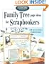 Family Tree Page Ideas for Scrapbookers (Memory Makers)