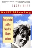 Still Missing: Amelia Earhart and the Search for Modern Feminism