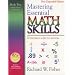 Mastering Essential Math Skills: 20 Minutes a Day to Success, Book 2: Middle Grades/High School