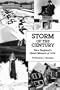 Storm of the Century: New England's Great Blizzard of 1978