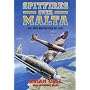 Spitfires Over Malta: The Epic Air Battles of 1942