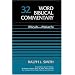 Word Biblical Commentary Vol. 32, Micah-malachi  (smith),  376pp