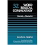 Word Biblical Commentary: Micah-Malach 1 (Word biblical commentary series)