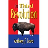 The Third Revolutionby Anthony F. Lewis