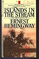 Islands in the Stream : A Novel