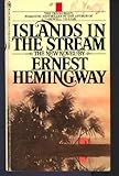 Islands in the Stream : A Novel