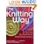 The Knitting Way: A Guide to Spiritual Self Discovery