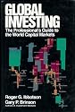 Global Investing: The Professional's Guide to the World Capital Markets