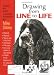 Drawing from Line to Life