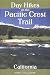 Day Hikes on the Pacific Crest Trail: California (Hiking & Biking)