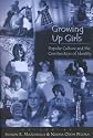 Growing Up Girls: Popular Culture and the Construction of Identity
