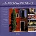 Les maisons de Provence
