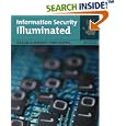 Information Security Illuminated (Jones and Barlett Illuminated) by  Michael G. Solomon and Mike Chapple