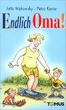 Endlich Oma - Jutta Makowsky