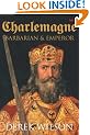 Charlemagne: Barbarian and Emperor