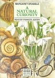 Review ISIS Audio Books  / A Natural Curiosity: Complete & Unabridged (Isis)