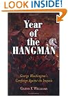 Year of the Hangman: George Washington's Campaign Against the Iroquois