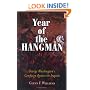 Year of the Hangman: George Washington's Campaign Against the Iroquois