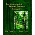 Environmental and Natural Resource Economics (8th Edition) (Addison-Wesley Series in Economics) by  Tom Tietenberg and Lynne Lewis
