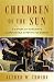 Search : Children of the Sun: A History of Humanity's Unappeasable Appetite for Energy