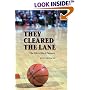 They Cleared the Lane: The NBA's Black Pioneers
