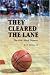 They Cleared the Lane: The NBA's Black Pioneers