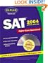 Kaplan SAT 2004 with CD-ROM: Spring Edition (Kaplan Sat and Psat Spring Edition)