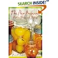 The New Preserves: Pickles, Jams, and Jellies