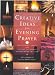 Creative Ideas for Evening Prayer