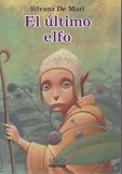 El Ultimo Elfo