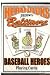 Baltimore Orioles Baseball Heros Playing Card Deck
